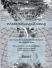 Wiederholungszwang, Sternbald Franz