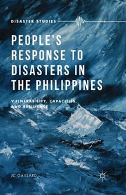 People's Response to Disasters in the Philippines, Gaillard J.