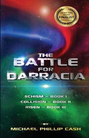 The Battle for Darracia, Cash Michael Phillip