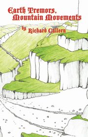 Earth Tremors, Mountain Movements, Cullern Richard
