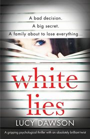 White Lies, Dawson Lucy