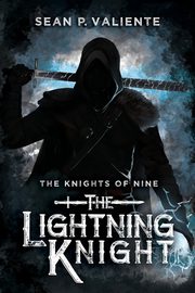 The Lightning Knight, Valiente Sean P