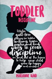 Toddler Discipline, Kind Marianne