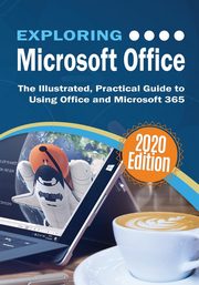 Exploring Microsoft Office, Wilson Kevin