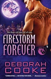 Firestorm Forever, Cooke Deborah