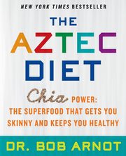 The Aztec Diet, Arnot Bob