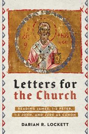 Letters for the Church, Lockett Darian R.