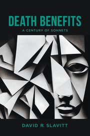 Death Benefits, Slavitt David R