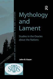 Mythology and Lament, Geyer John B.