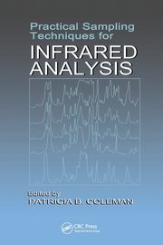 Practical Sampling Techniques for Infrared Analysis, 