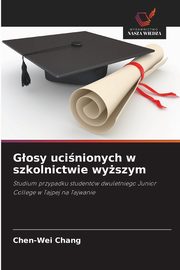 Gosy ucinionych w szkolnictwie wyszym, Chang Chen-Wei