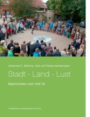 Stadt - Land - Lust, Hartkemeyer Julia