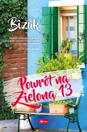 Powrt na Zielon 13, Bizuk Agata