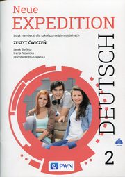 Neue Expedition Deutsch 2 Zeszyt wicze, Betleja Jacek, Nowicka Irena, Wieruszewska Dorota