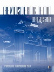 The Wildside Book of Loot, Grossman Leigh  R