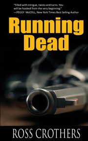 Running Dead, Crothers Ross