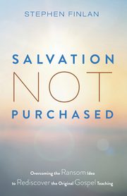Salvation Not Purchased, Finlan Stephen