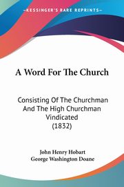 A Word For The Church, Hobart John Henry