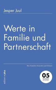 Werte in Familie und Partnerschaft, Juul Jesper