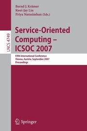 Service-Oriented Computing - ICSOC 2007, 
