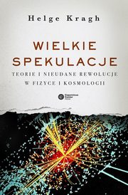 ksiazka tytu: Wielkie spekulacje autor: Kragh Helge