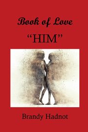 Book of Love - Him, Hadnot Brandy