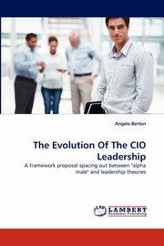 The Evolution of the CIO Leadership, Berton Angela