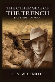 The Other Side of the Trench, Willmott G. S.