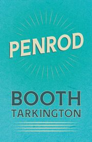 Penrod, Tarkington Booth
