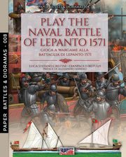 Play the naval battle of Lepanto 1571, Cristini Luca Stefano