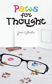 Paws for Thought, Wheeler Jane