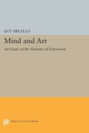 ksiazka tytu: Mind and Art autor: Sircello Guy
