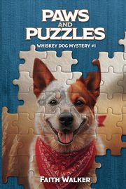 Paws and Puzzles, Walker Faith