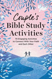 Couple's Bible Study Activities, James LaJena