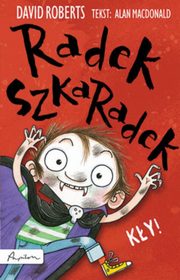 ksiazka tytu: Radek Szkaradek Ky! autor: MacDonald Alan