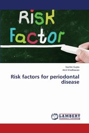 ksiazka tytu: Risk factors for periodontal disease autor: Gupta Sachin
