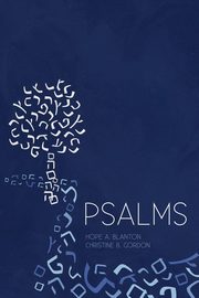 Psalms, Blanton Hope A