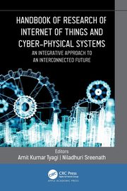 Handbook of Research of Internet of Things and Cyber-Physical Systems, 