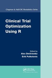 Clinical Trial Optimization Using R, 