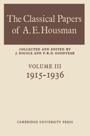 The Classical Papers of A. E. Housman, Goodyear F. R. D.