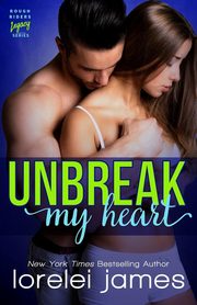 Unbreak My Heart, James Lorelei
