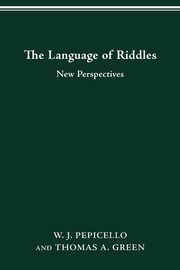 The Language of Riddles, PEPICELLO W.J.