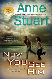 Now You See Him, Stuart Anne