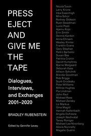 ksiazka tytu: Press Eject and Give Me the Tape autor: Rubenstein Bradley