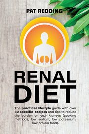 RENAL DIET, Redding Pat