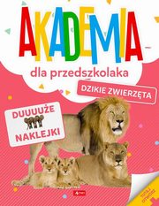 Akademia dla przedszkolaka Dzikie zwierzta, 