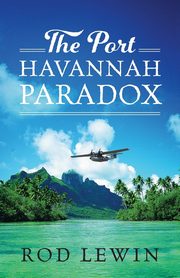 The Port Havannah Paradox, Lewin Rod