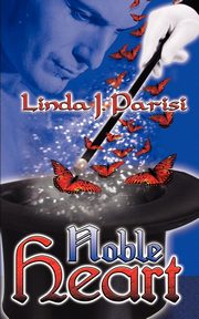 Noble Heart, Parisi Linda J.