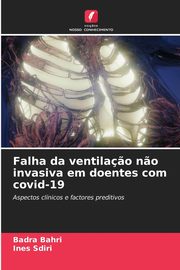 Falha da ventila?o n?o invasiva em doentes com covid-19, Bahri Badra