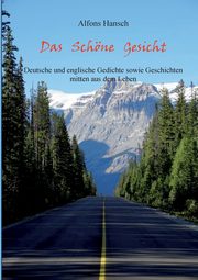 Das Schne Gesicht, Hansch Alfons